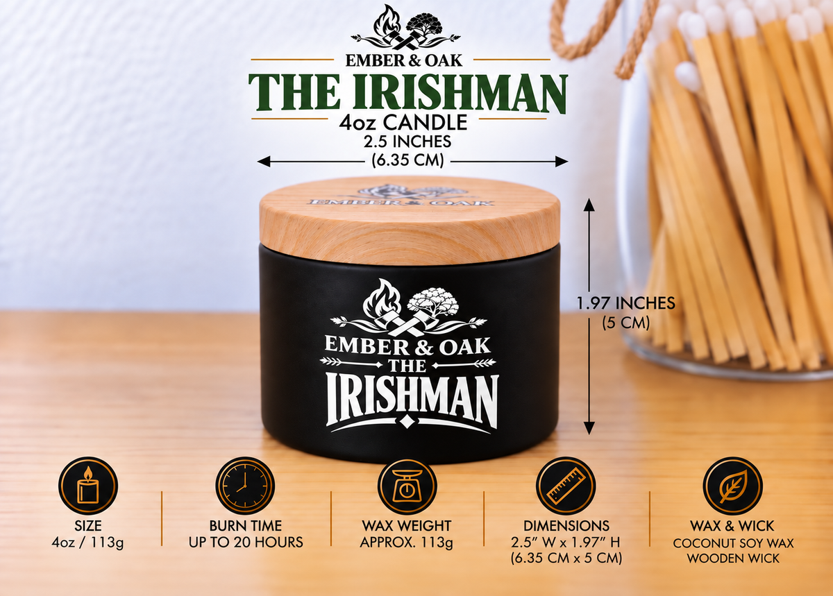    Ember & Oak The Irishman 4oz candle showing dimensions, wax weight and product specifications